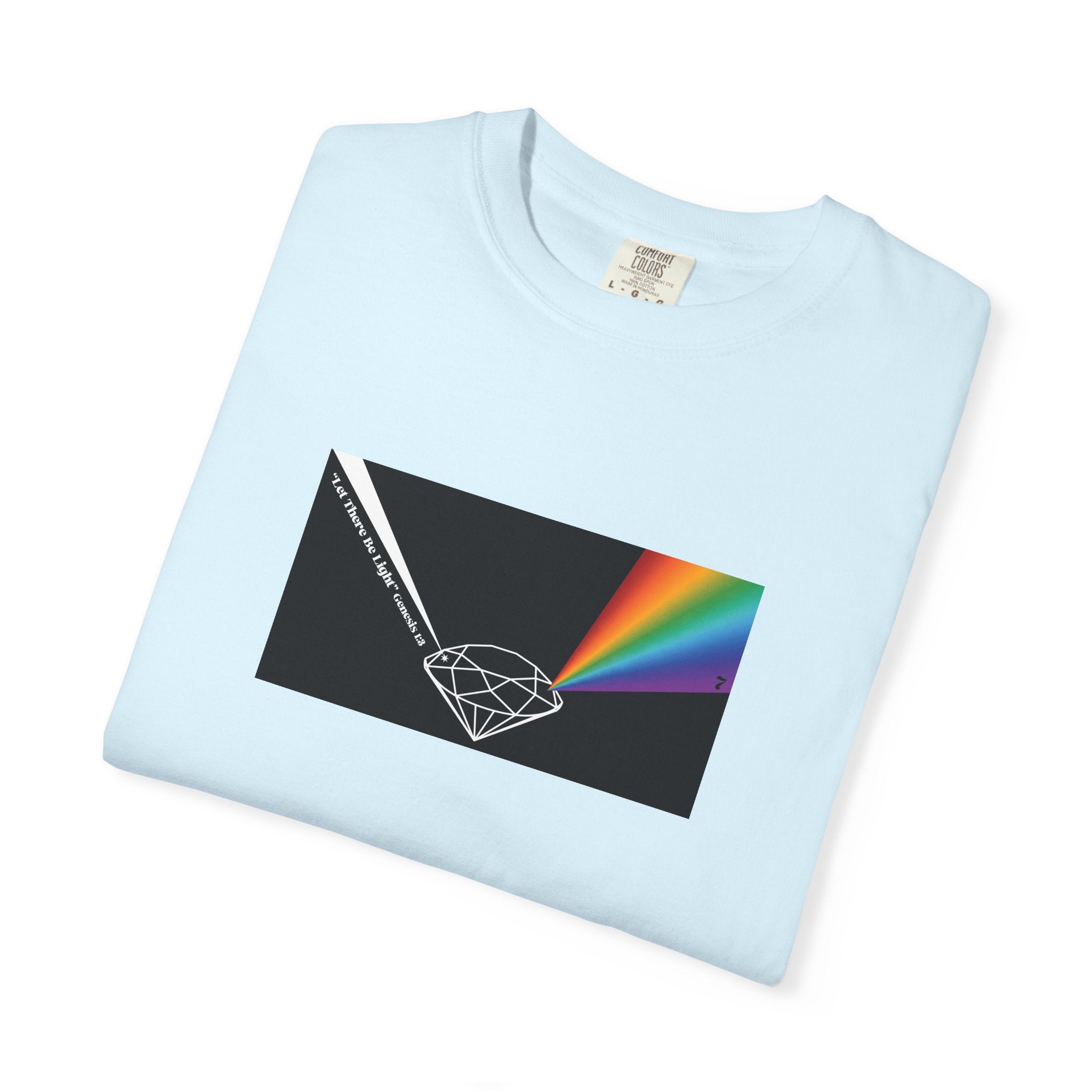 Prism Diamond Tee — Rainbow "Let There Be Light" Spectrum Graphic T-Shirt